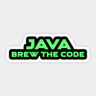 Java Brew The Code Programming Sticker